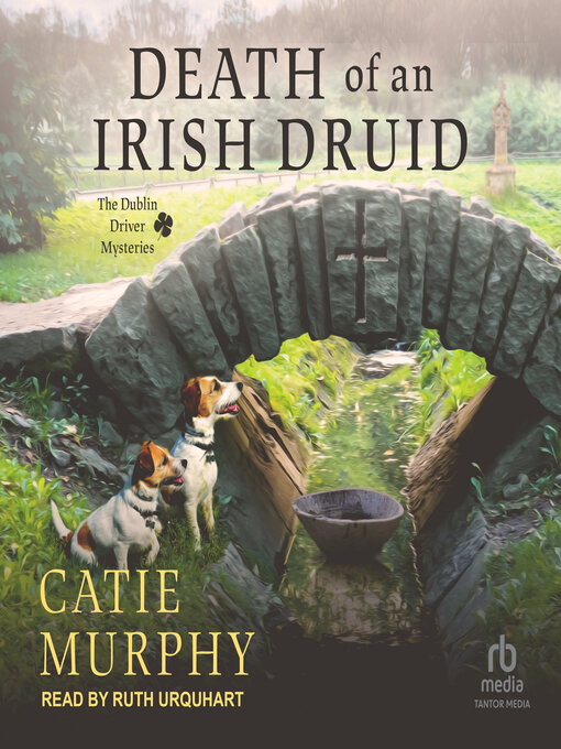 Title details for Death of an Irish Druid by Catie Murphy - Wait list